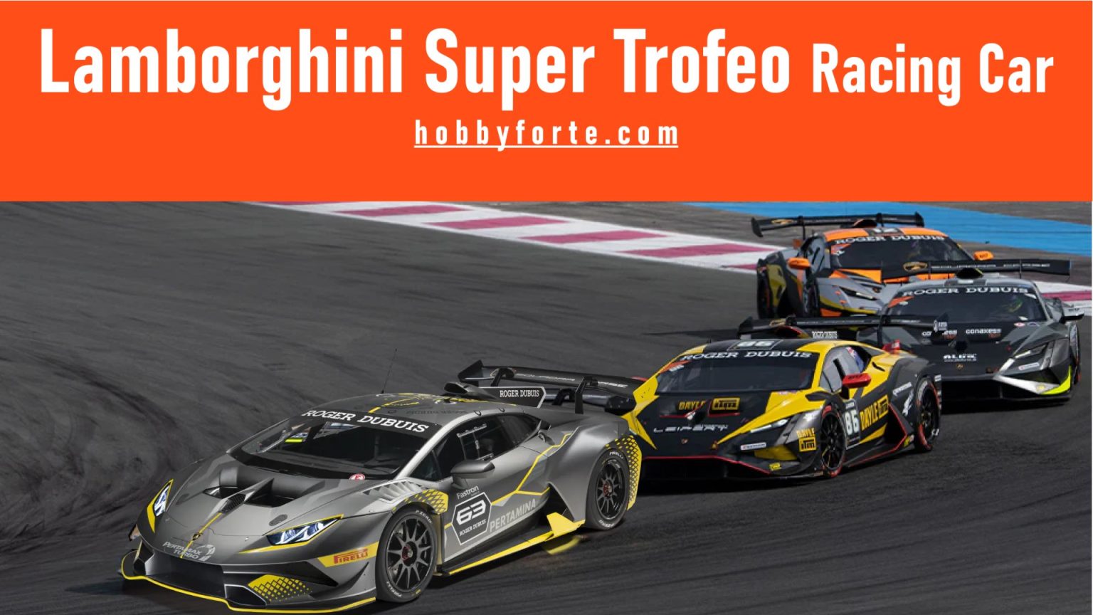 Lamborghini Super Trofeo Racing Car Hobbyforte Best Supercars