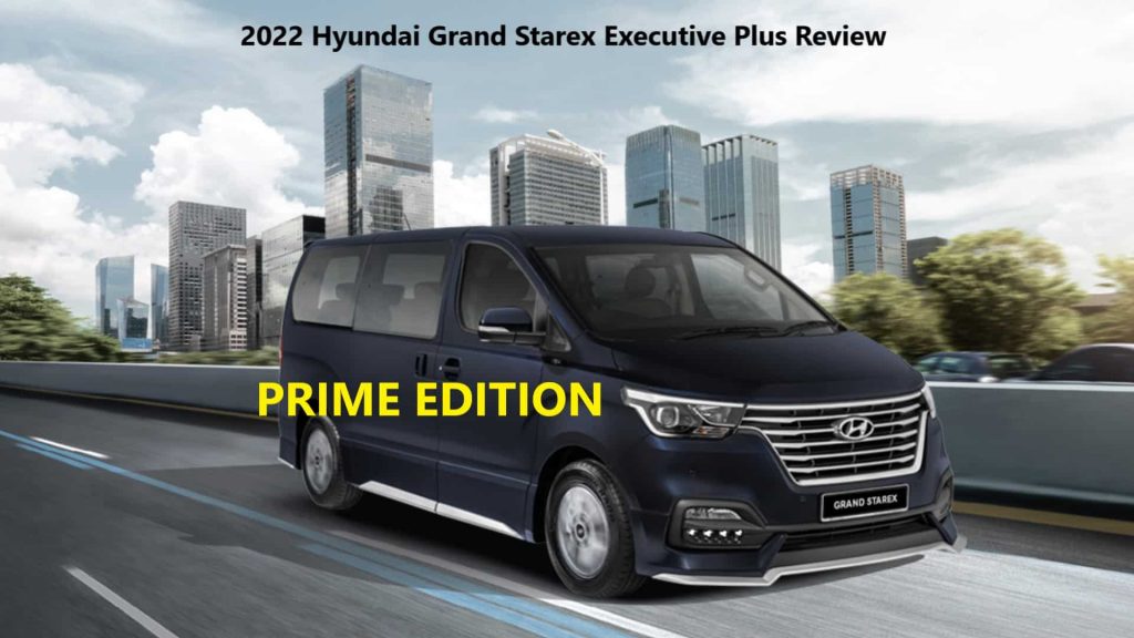 2022 Hyundai Grand Starex Executive PRIME Review