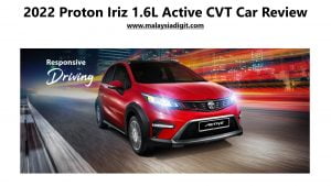 2022 Proton Iriz 1.6L Active CVT Car Review