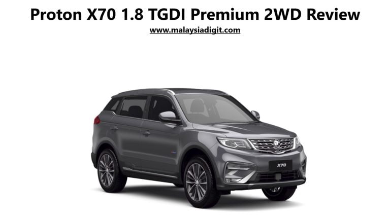 Proton X70 1.8 TGDI Premium 2WD Review