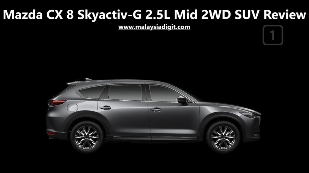 Mazda CX 8 Skyactiv-G 2.5L Mid 2WD SUV Review