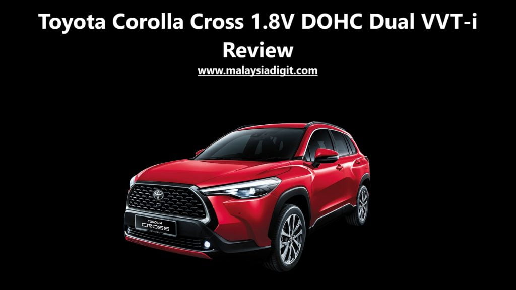 Toyota Corolla Cross 1.8V DOHC Dual VVT-i Review