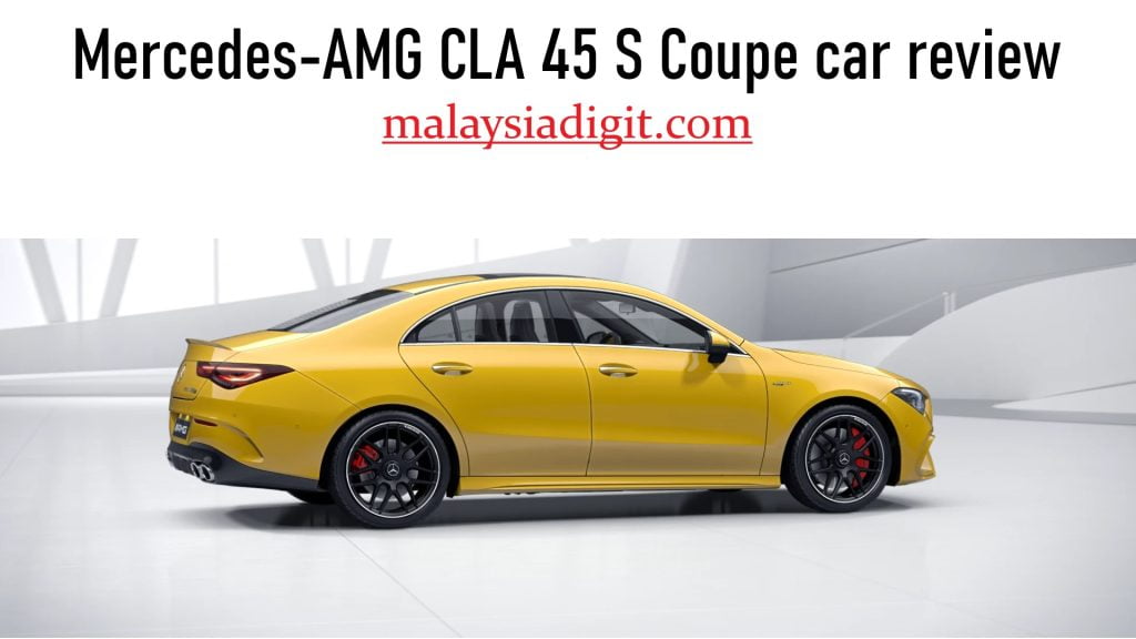 Mercedes-AMG CLA 45 S Coupe car review