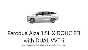 Perodua Alza 1.5L X DOHC EFI with DUAL VVT-i