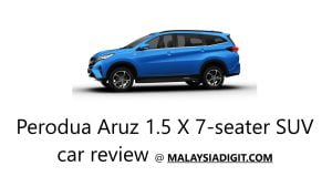 Perodua Aruz 1.5 X 7-seater SUV car review