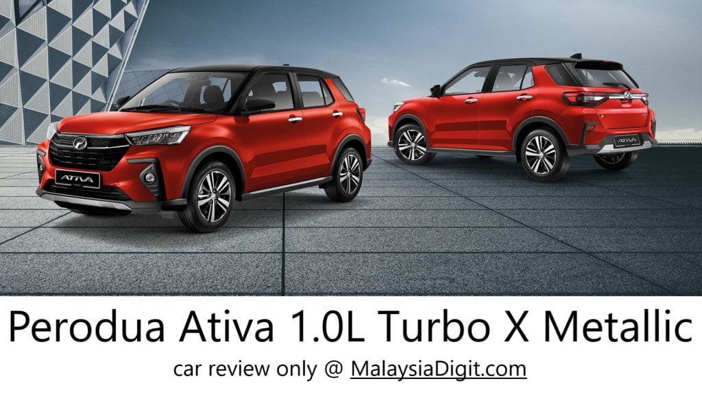 Perodua Ativa 1.0L Turbo X Metallic car review