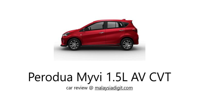 Perodua Myvi 1.5L AV CVT car review