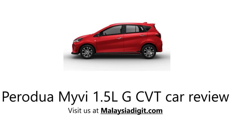 Perodua Myvi 1.5L G CVT car review