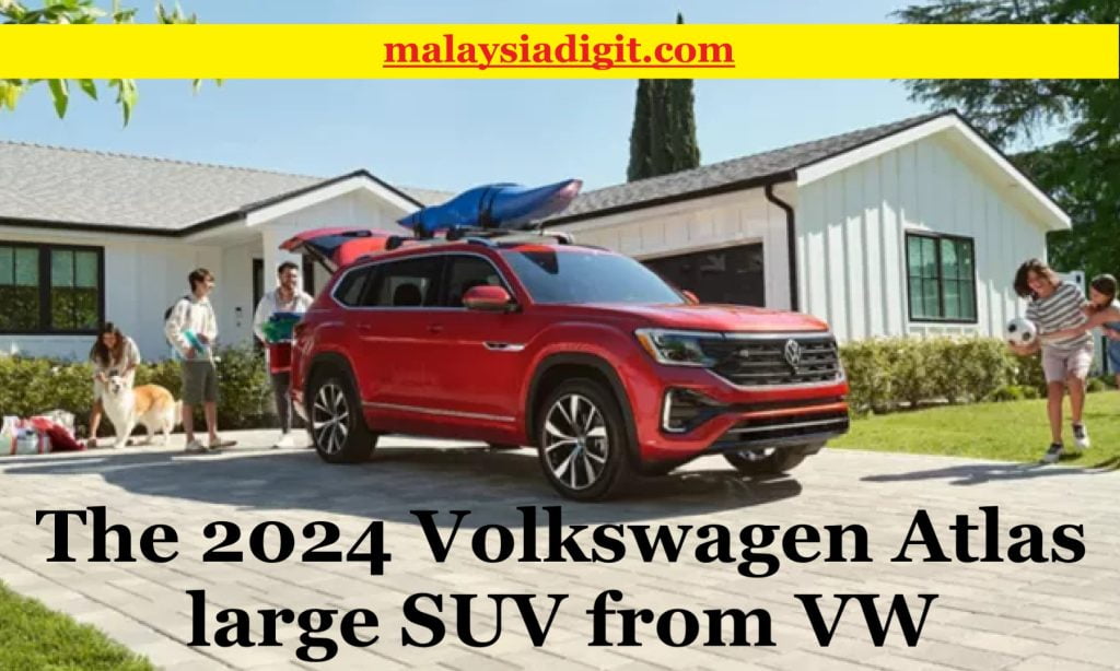 The 2024 Volkswagen Atlas large SUV from VW