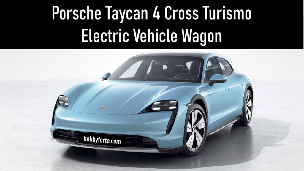 Porsche Taycan 4 Cross Turismo Electric Vehicle Wagon