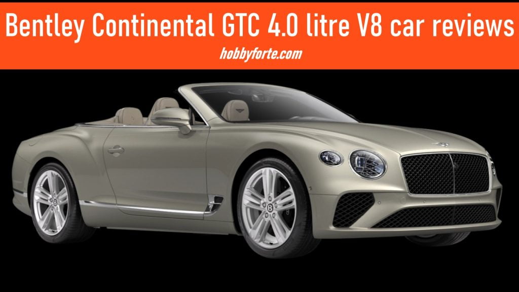 Bentley Continental GTC 4.0 litre V8 car reviews