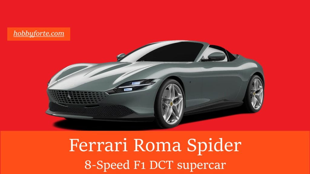 Ferrari Roma Spider 8-Speed F1 DCT supercar